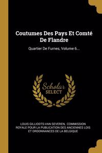 Coutumes Des Pays Et Comté De Flandre