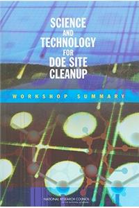 Science and Technology for Doe Site Cleanup