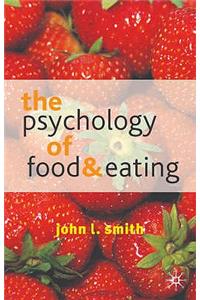 Psychology of Food and Eating