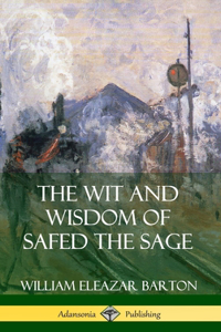 Wit and Wisdom of Safed the Sage (Hardcover)