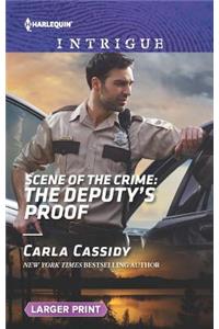 Scene of the Crime: The Deputy's Proof