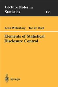 Elements of Statistical Disclosure Control