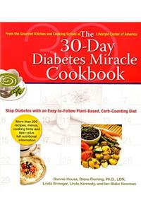 The 30-Day Diabetes Miracle Cookbook