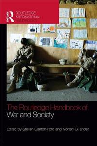 Routledge Handbook of War and Society