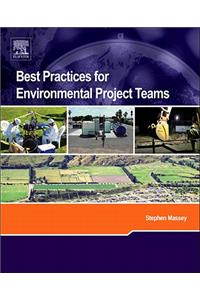 Best Practices for Environmental Project Teams