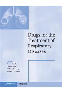 Drugs for the Treatment of Respiratory Diseases