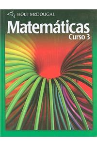 Holt McDougal Mathematics Course 3 (C) 2010: Spanish Student Edition 2010