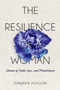 Resilience of a Woman