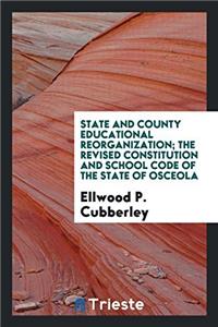STATE AND COUNTY EDUCATIONAL REORGANIZAT