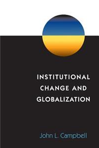 Institutional Change and Globalization