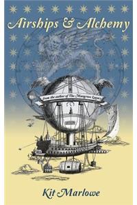 Airships & Alchemy