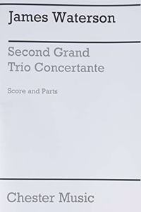 Second Grand Trio Concertante