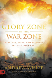 Glory Zone in the War Zone