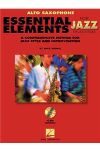 Essential Elements for Jazz Ensemble a Comprehensive Method for Jazz Style and Improvisation