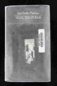 Selected Poems of Jose Emilio Pacheco