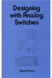 Designing with Analog Switches