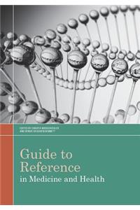 Guide to Reference in Medicine and Health