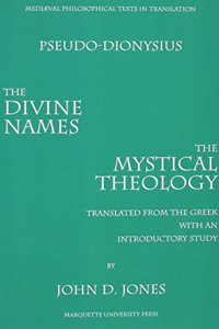 Divine Names and Mystical Theology