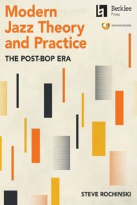 Modern Jazz Theory and Practice