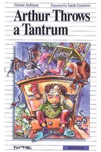 Arthur Throws a Tantrum