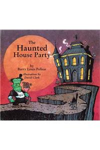 Haunted House Party