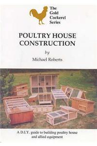 Poultry House Construction