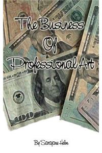 The Business of Professional Art