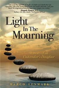 Light in the Mourning