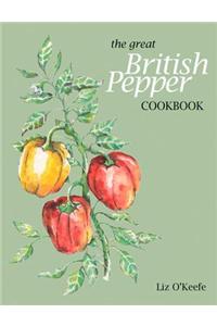 The Great British Pepper Cookbook