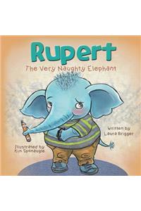 Rupert The Very Naughty Elephant