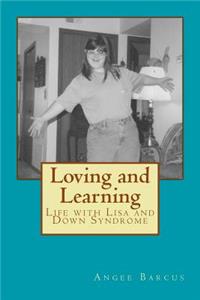 Loving and Learning