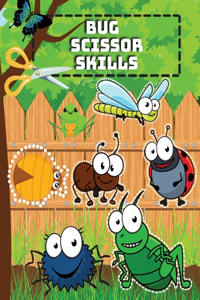 Bug Scissor Skills