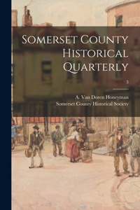 Somerset County Historical Quarterly; 3