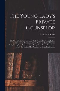 Young Lady's Private Counselor