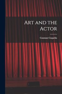 Art and the Actor