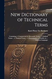 New Dictionary of Technical Terms