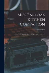 Miss Parloa's Kitchen Companion