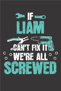 If LIAM Can't Fix It