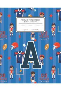 Primary Composition Notebook Grades K-2 Story Journal A