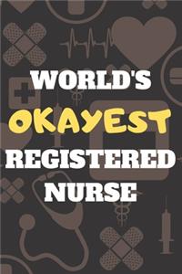 World's Okayest Registered Nurse