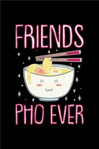 Friends PHO Ever