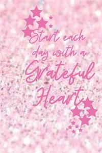 Start each day with a Grateful Heart