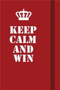 Keep Calm And Win