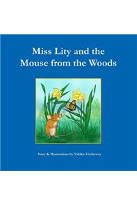 Miss Lity and the Mouse from the Woods