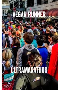Vegan Runner Ultramarathon