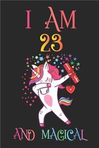 I Am 23 and Magical