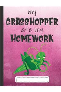 My Grasshopper Ate My Homework