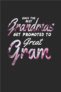 Only the Best Grandmas Get Promoted to Great Gram