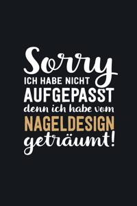 Ich habe vom Nageldesign geträumt