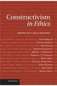 Constructivism in Ethics